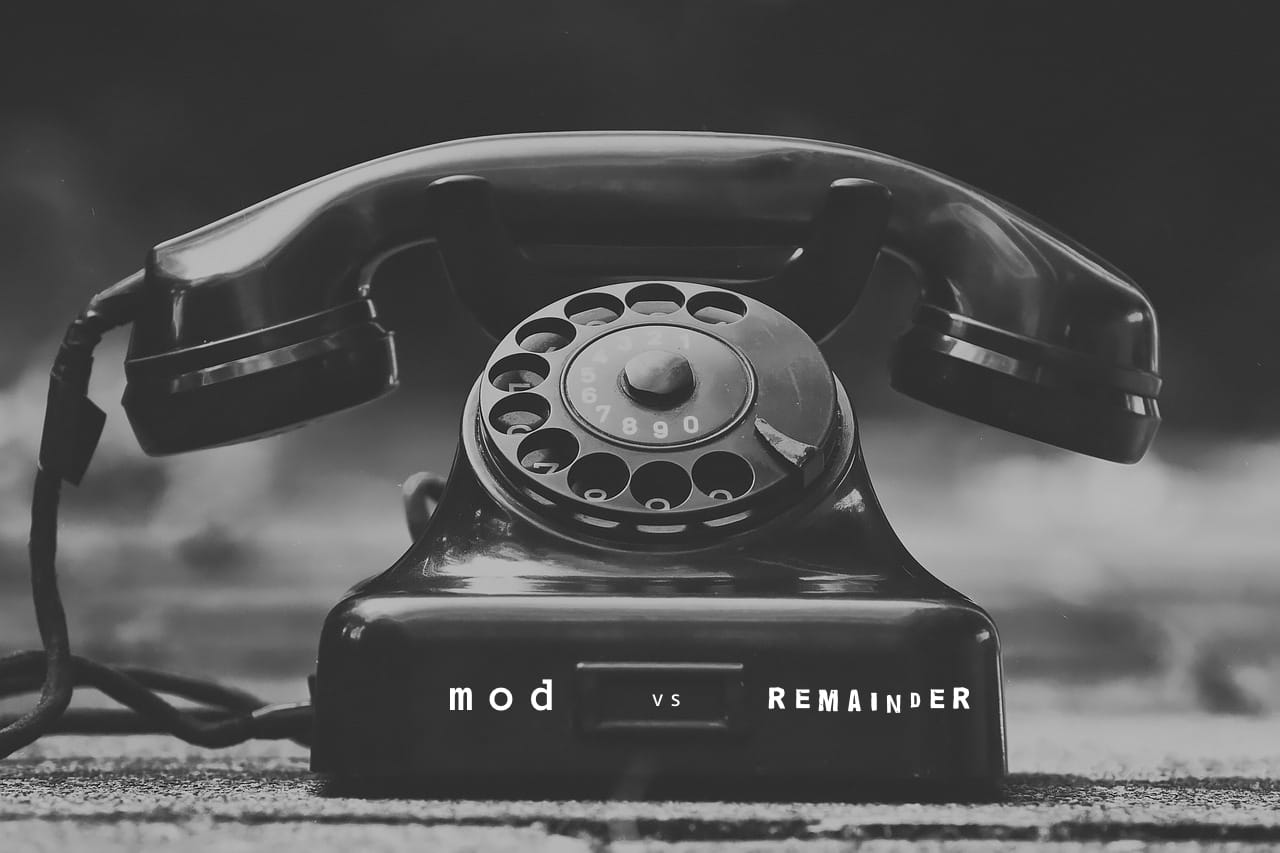 Mod and Remainder Are Not The Same